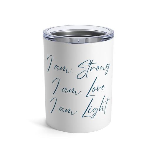 I am Light Tumbler 10oz